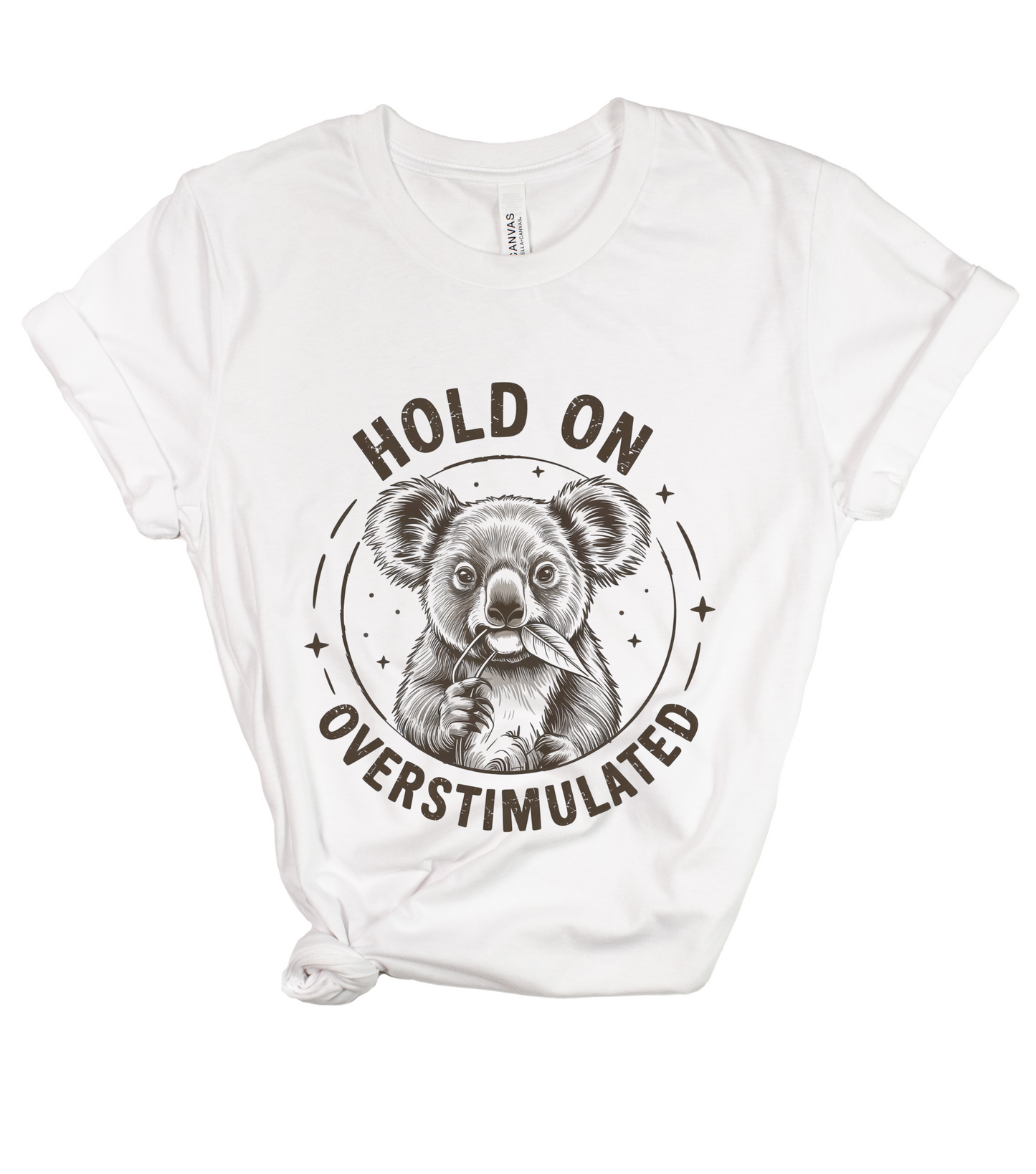 Overstimulated Koala T-Shirt